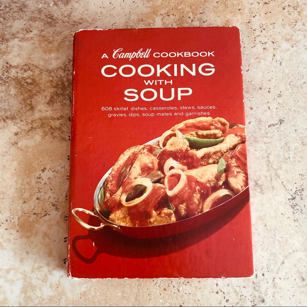 1968 Campbell Cookbook Cooking With Soup Retro Midcentury Hardcover